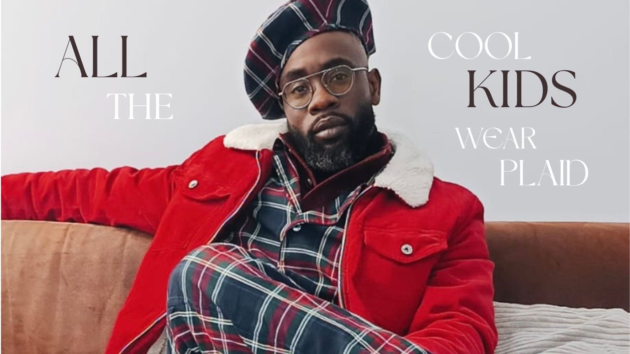 All The Cool Kids Wear Plaid